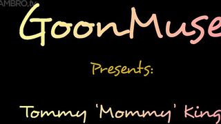 Tommy King – GoonMuse With Zac Wild