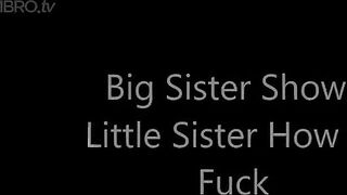 Alexis Zara - Big Sister Teaches Little Sister To Fuck