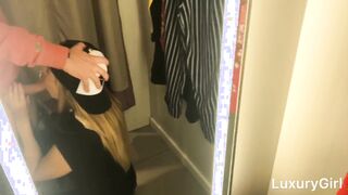 Kristina sweet oral in a fitting room, blow job creampie, swallows cum videos