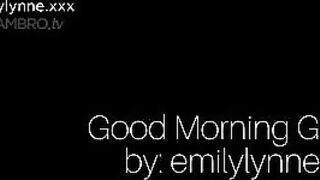 God Morning GFE by Emily Lynne