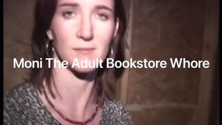 Moni The Adult Bookstore Whore