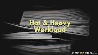 Hot & Heavy Workload