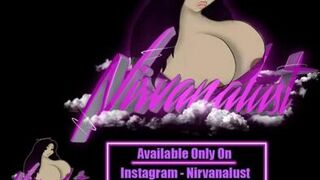 Nirvana Lust - 3 Big Cocks 3 Crazy Cum Shots